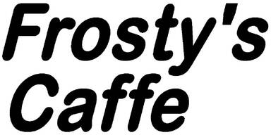 Frosty's Caffe