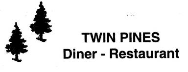 Twin Pines Diner Restaurant