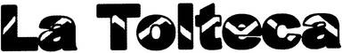 La Tolteca