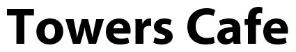 Towers Cafe